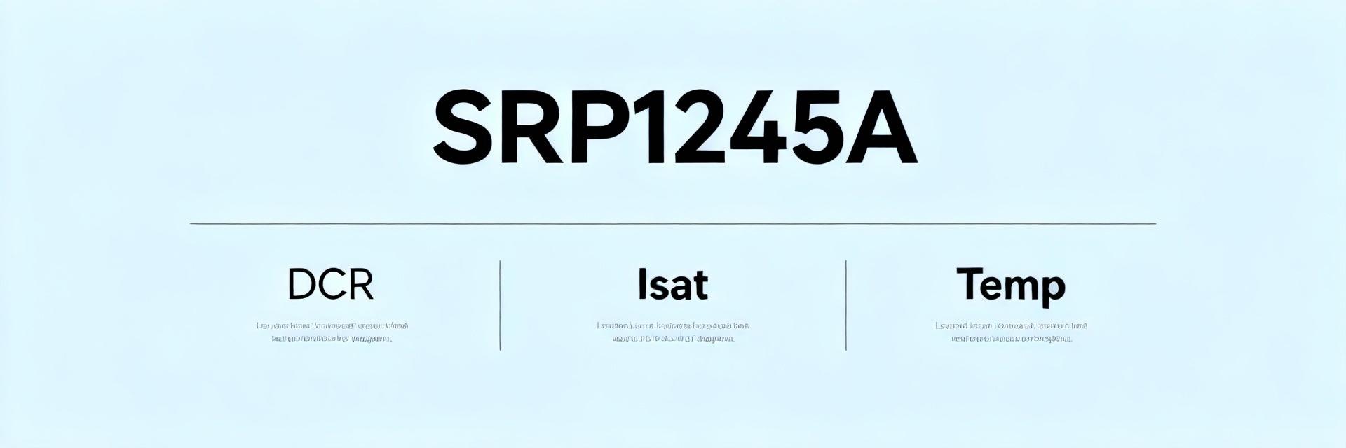 SRP1245A-180M Datasheet Deep Dive: DCR, Isat, Temp